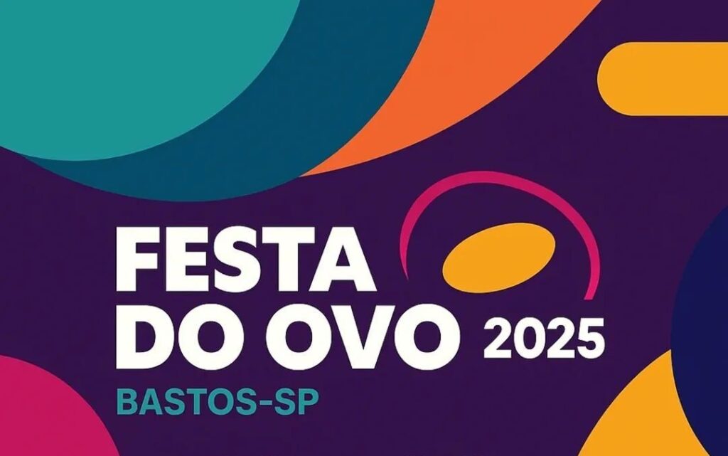 Banner de divulgação da Festa do Ovo de Bastos - Reprod/ Intrernet