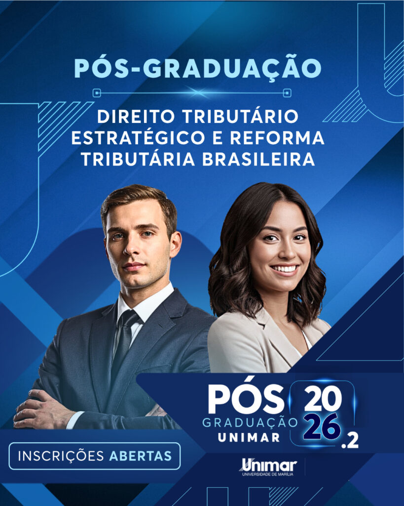 Unimar: nova especialização em direito tributário estratégico e a reforma